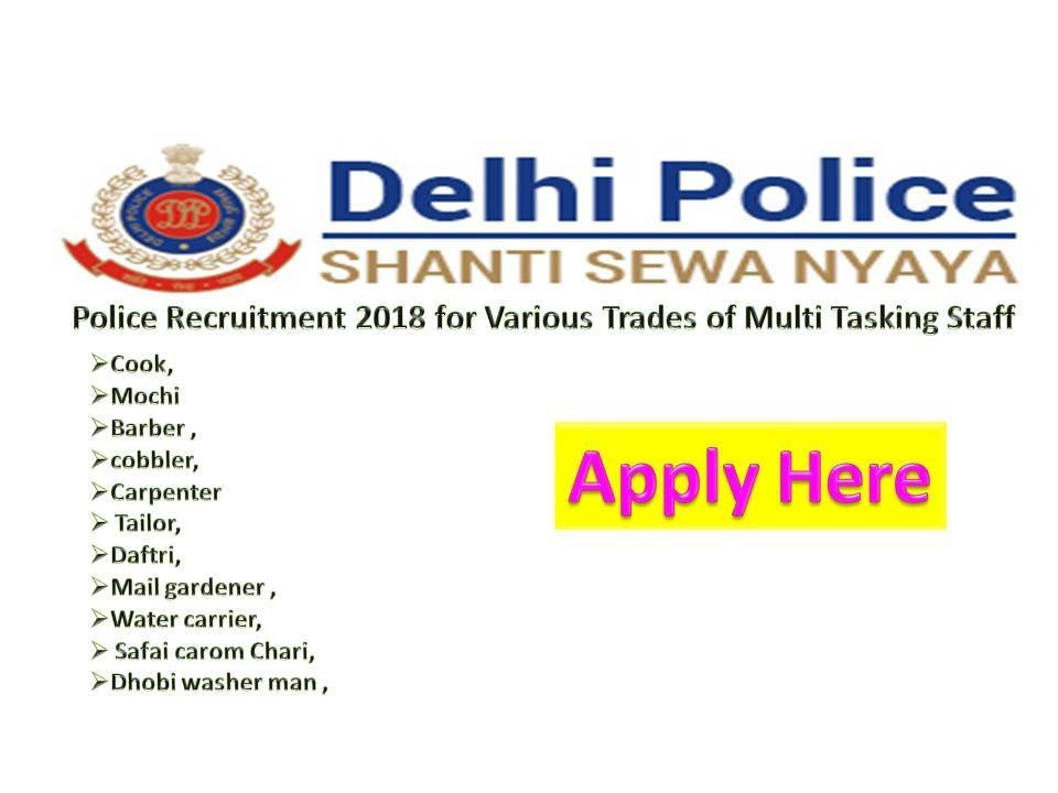 Police Recruitment 2018 for Various Trades of Multi Tasking Staff