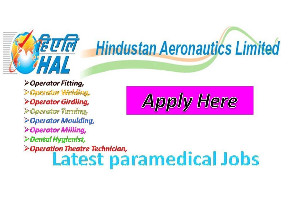 HAL Hindustan Aeronautical Limited Recruitment paramedical vacancy 