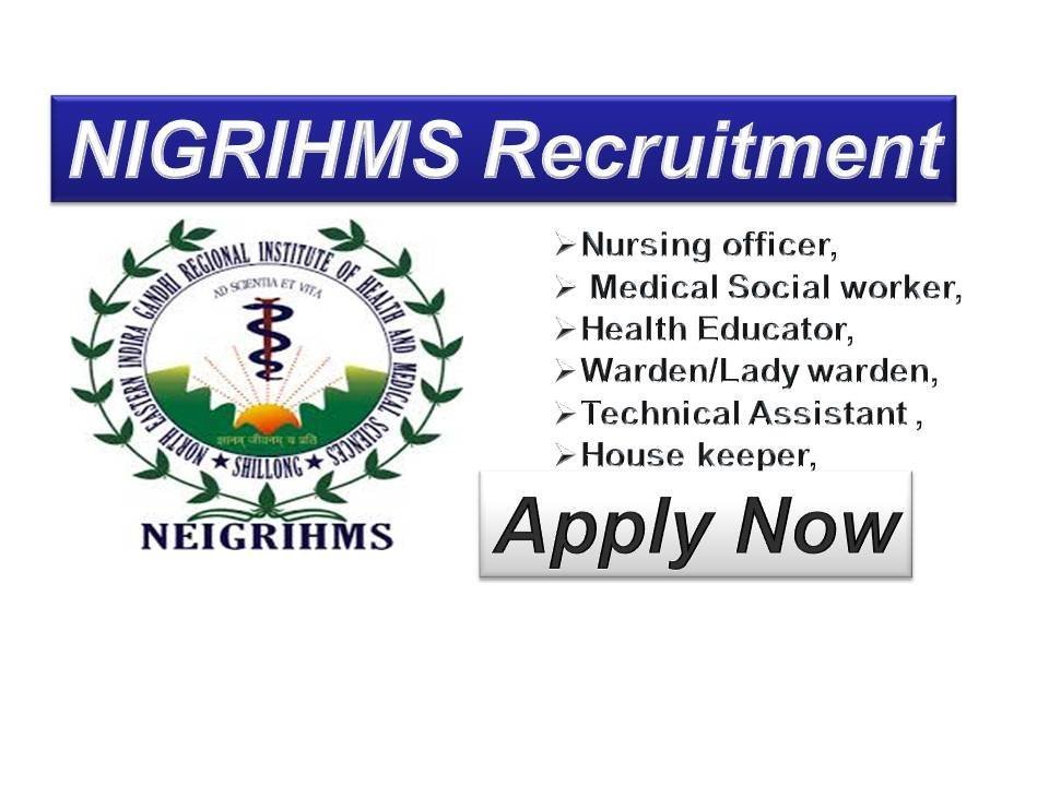 NIGRIHMS Recruitment 2018 Nursing Officers Vacancy in Meghalaya